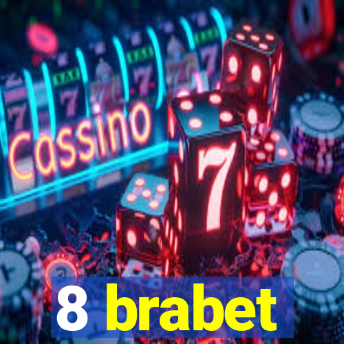 8 brabet